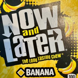 Now and Later Banana
